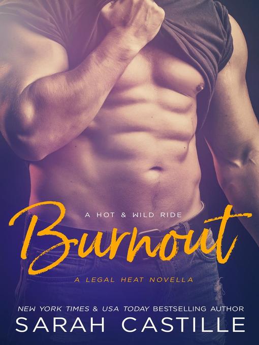 Title details for Burnout by Sarah Castille - Available